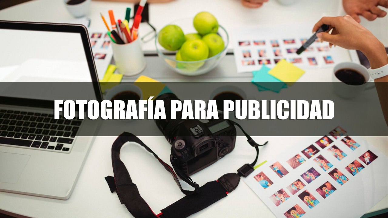 FOTOGRAFIA PARA PUBLICIDAD